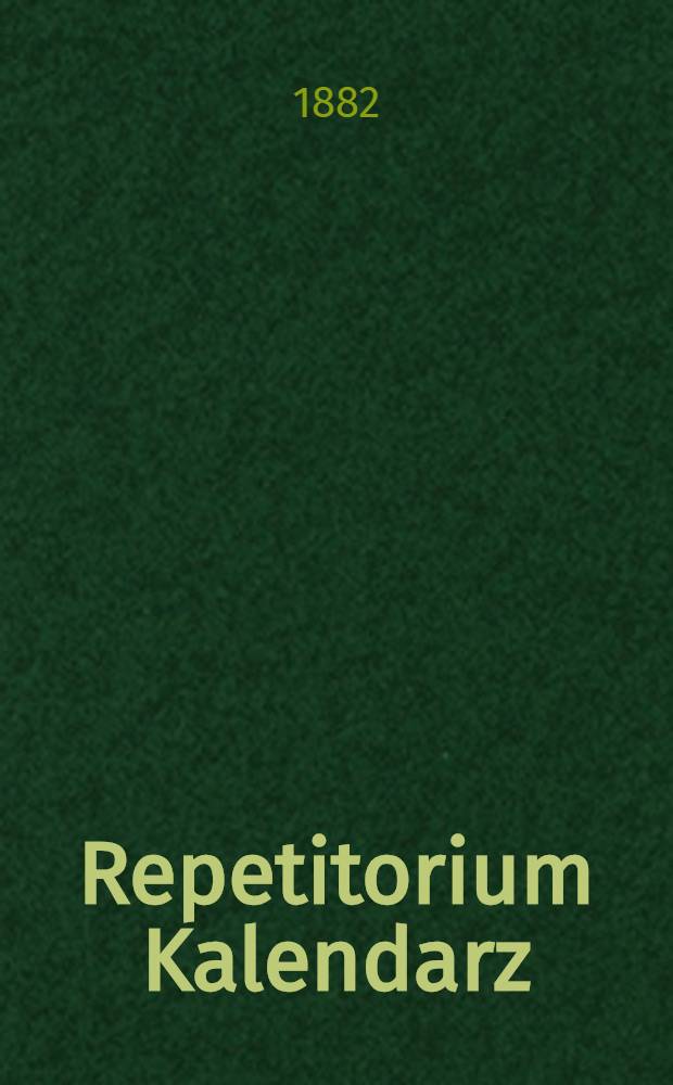 Repetitorium Kalendarz : 1883/1984