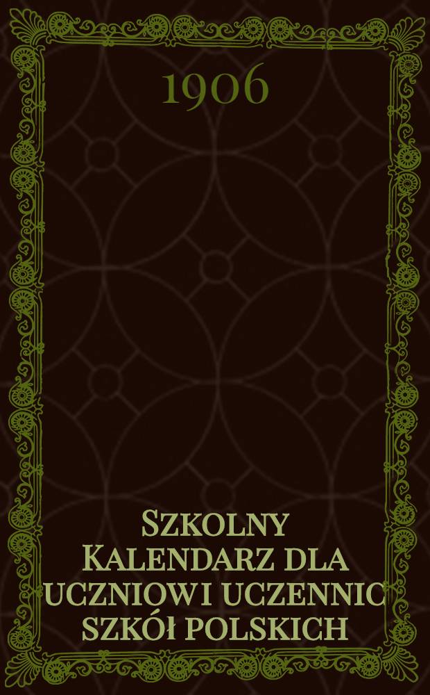 Szkolny Kalendarz dla uczniow i uczennic szkół polskich