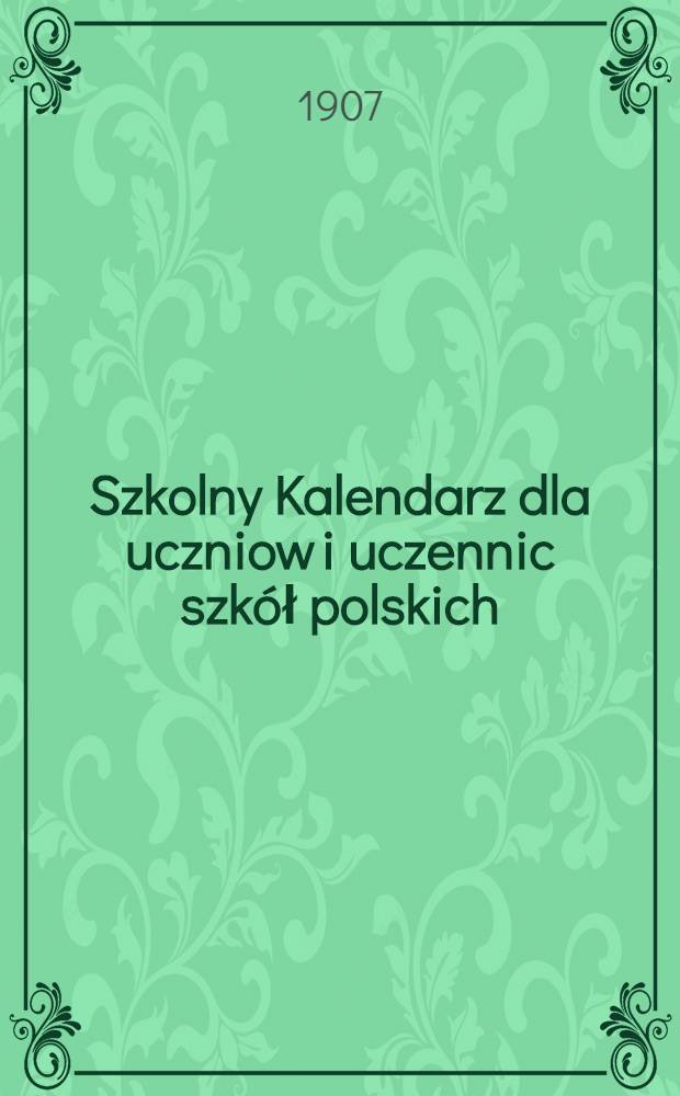 Szkolny Kalendarz dla uczniow i uczennic szkół polskich