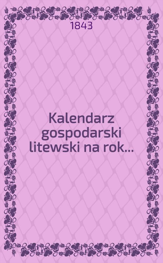 Kalendarz gospodarski litewski na rok..