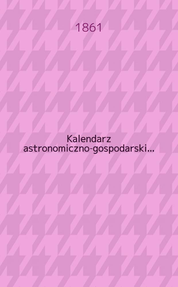 Kalendarz astronomiczno-gospodarski..
