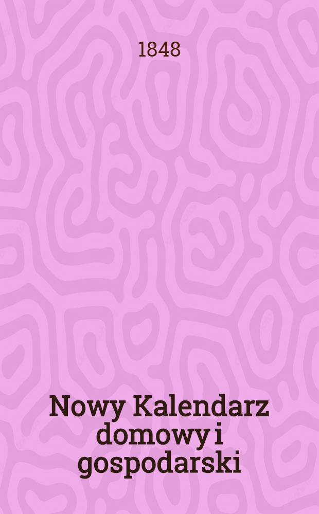 Nowy Kalendarz domowy i gospodarski