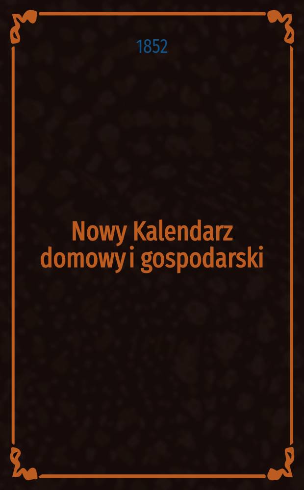 Nowy Kalendarz domowy i gospodarski