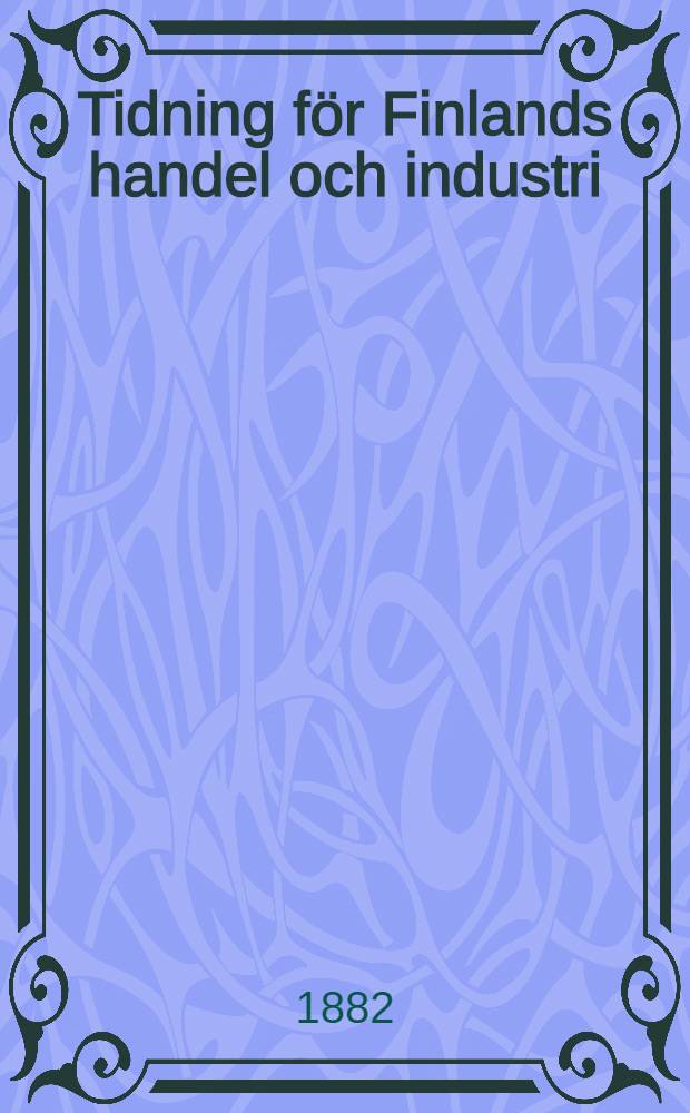 Tidning för Finlands handel och industri