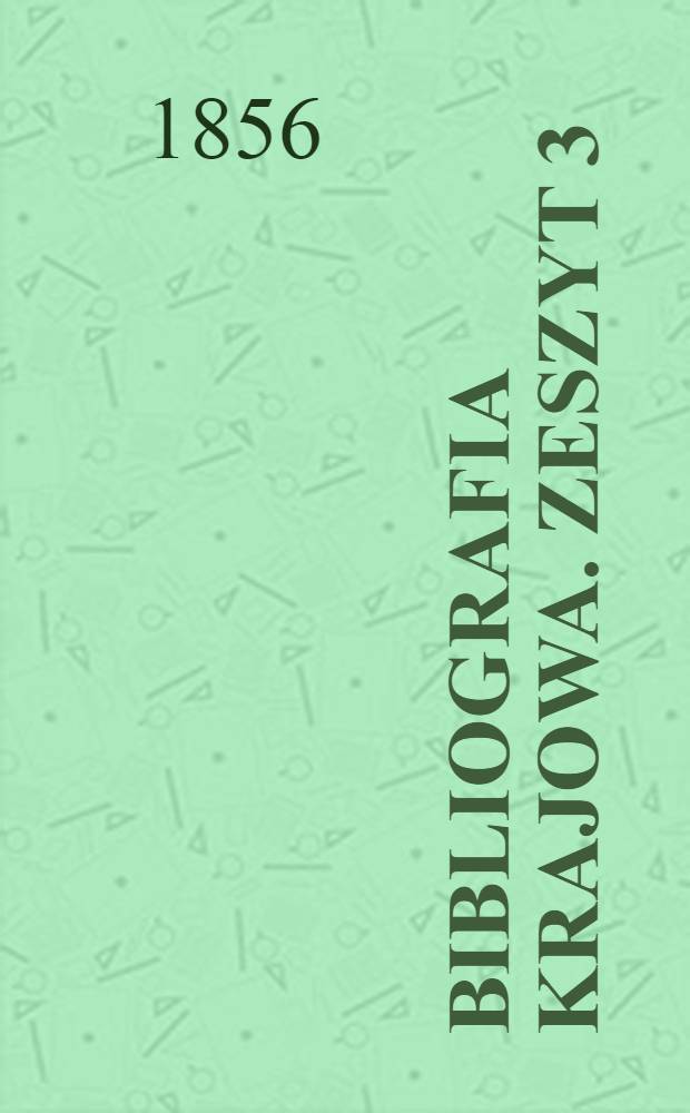 Bibliografia krajowa. Zeszyt 3