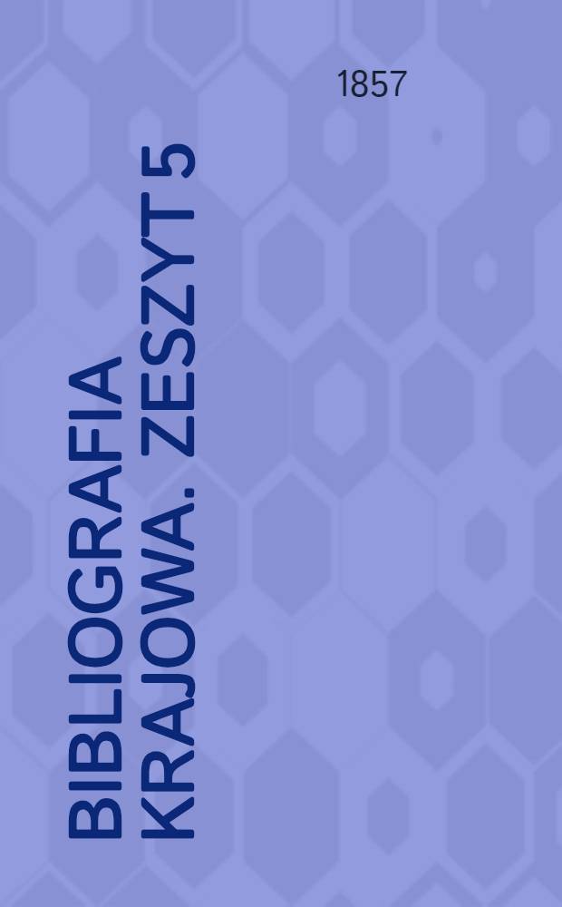 Bibliografia krajowa. Zeszyt 5