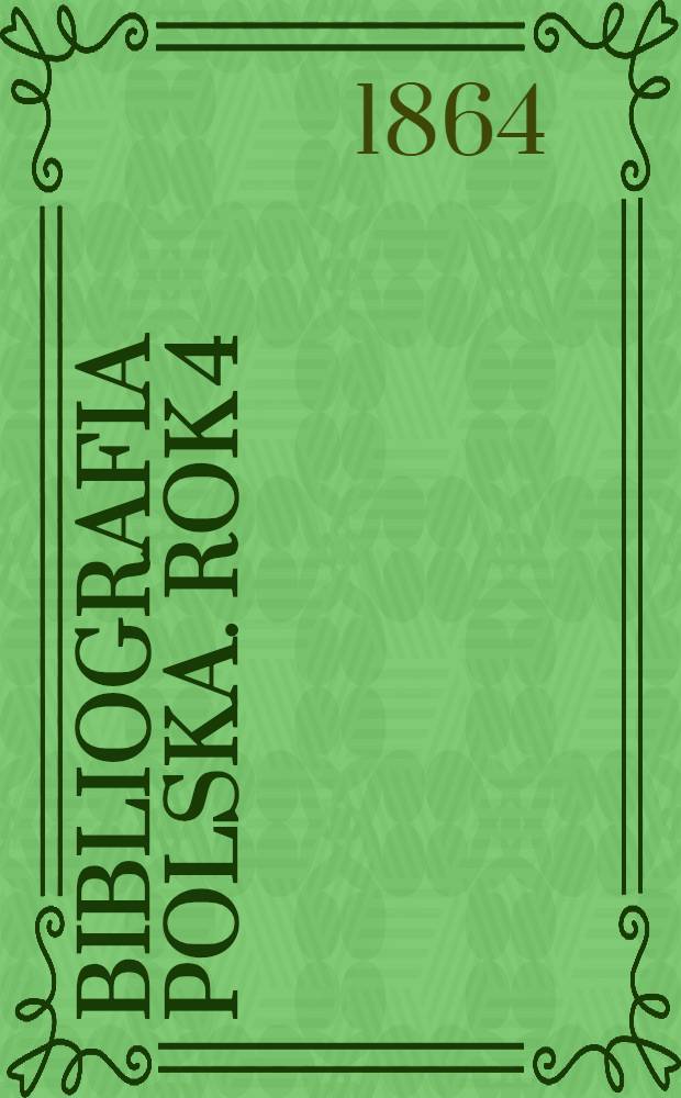 Bibliografia polska. Rok 4