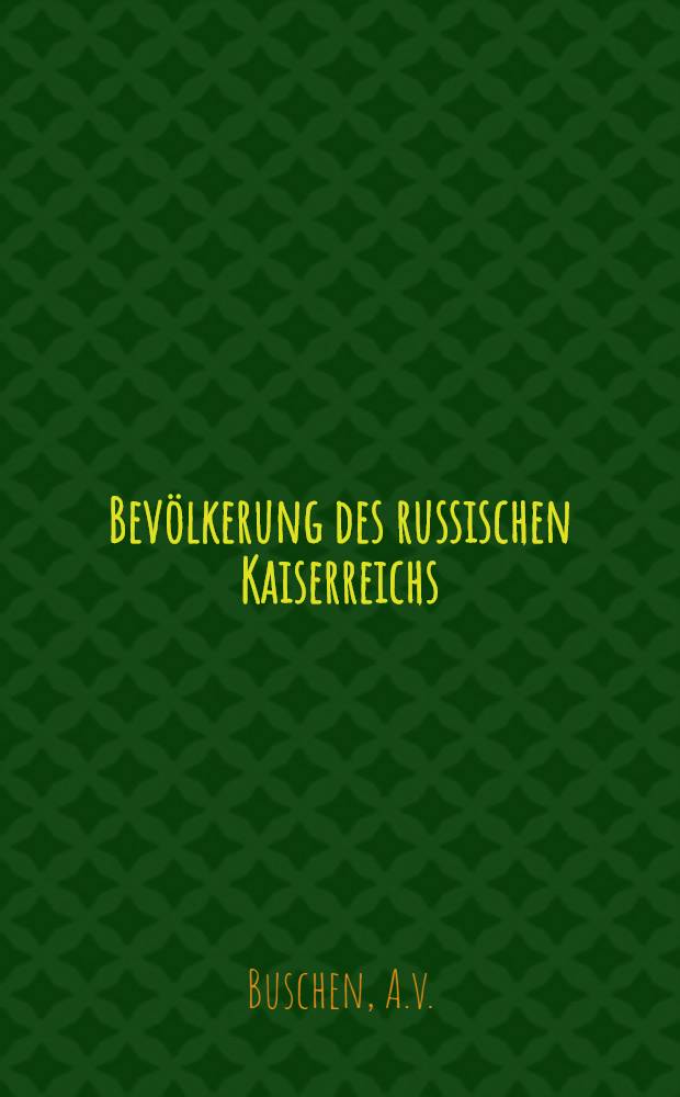 Bevölkerung des russischen Kaiserreichs