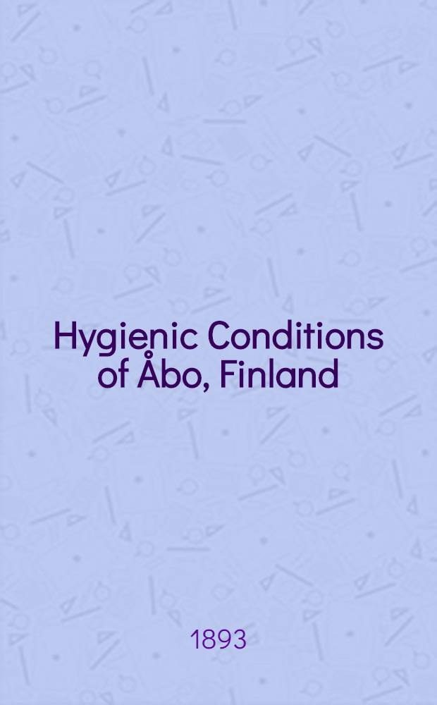 Hygienic Conditions of Åbo, Finland