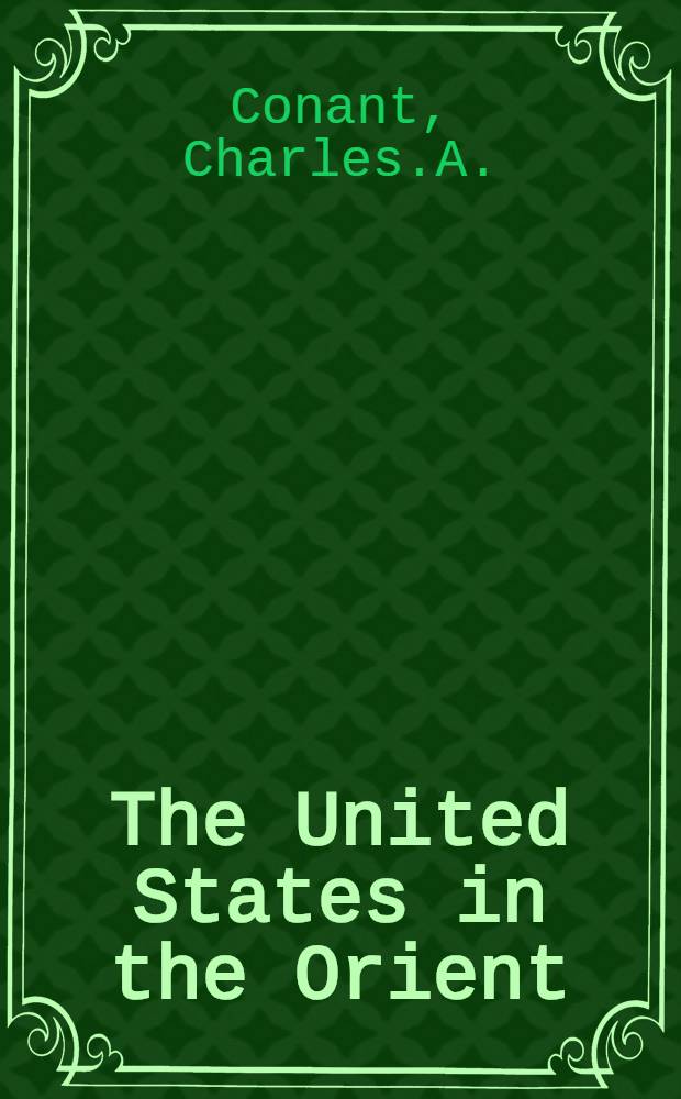 The United States in the Orient