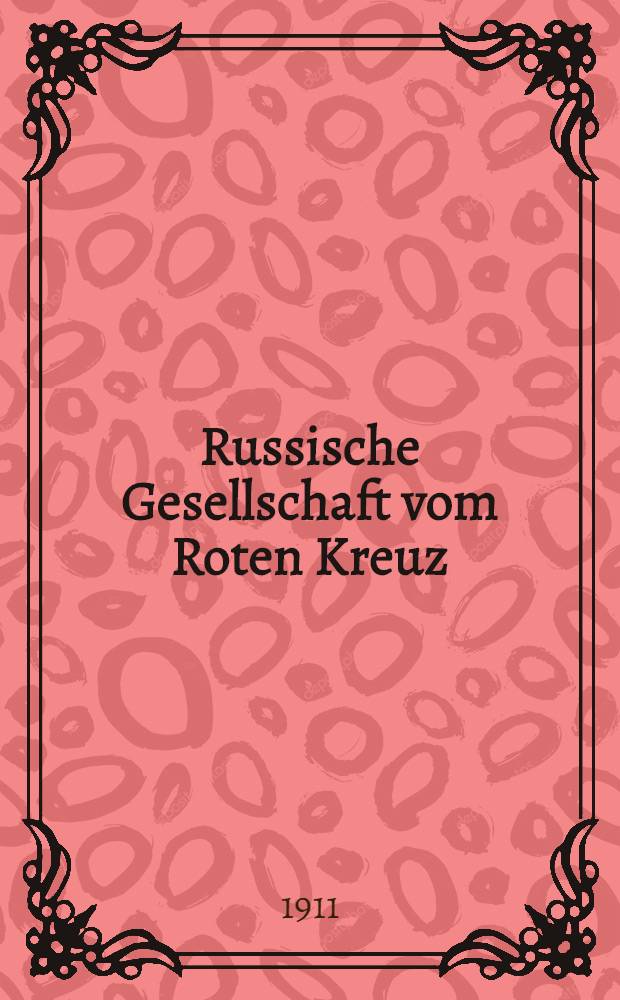 Russische Gesellschaft vom Roten Kreuz