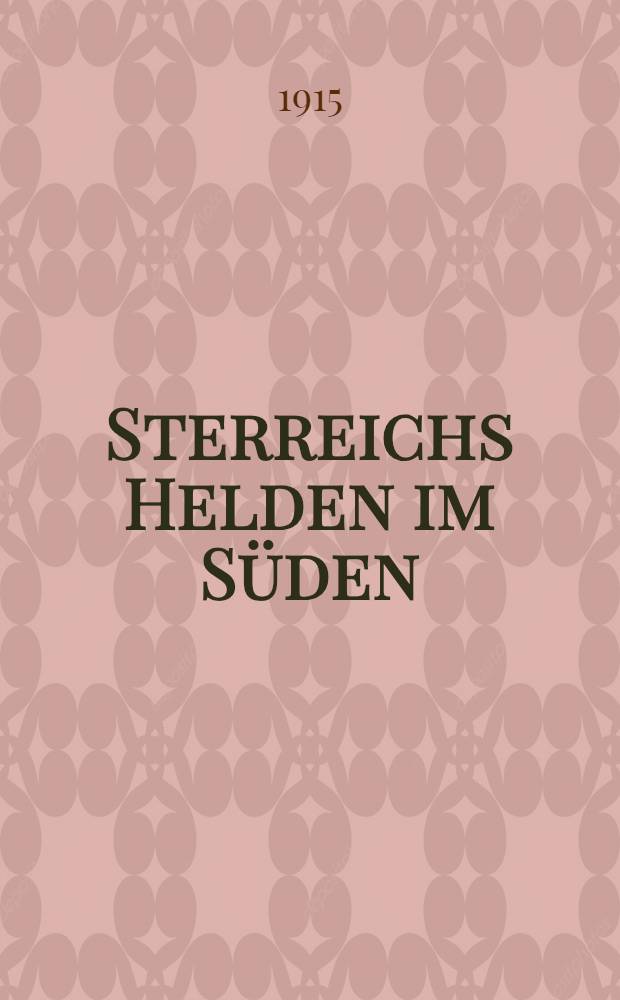 ÖSterreichs Helden im Süden