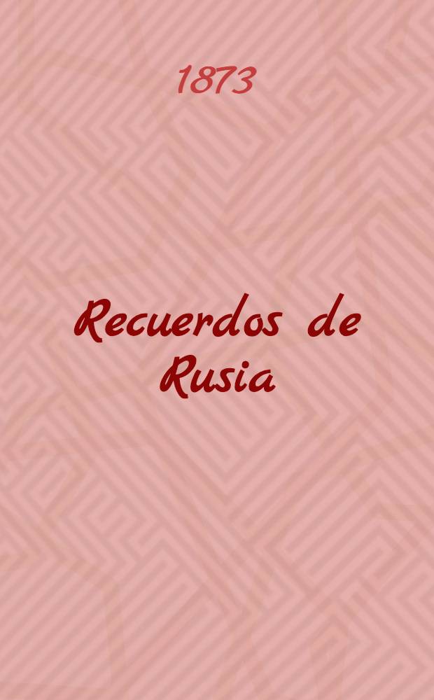 Recuerdos de Rusia