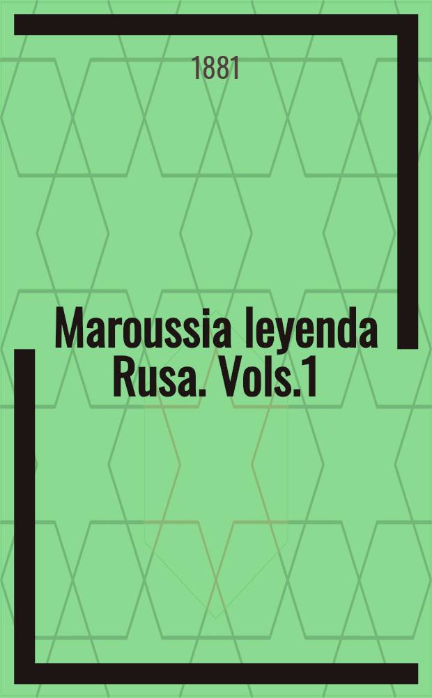 Maroussia leyenda Rusa. Vols.1