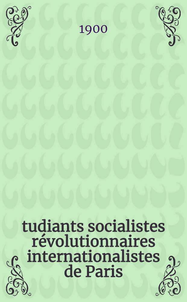 &Eacute;tudiants socialistes r&eacute;volutionnaires internationalistes de Paris