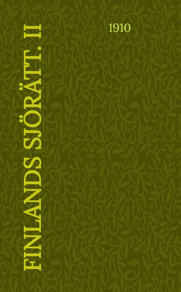 Finlands sjörätt. II