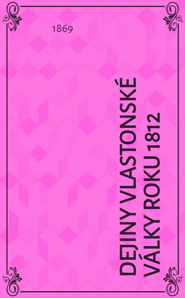 Dejiny Vlastonské války roku 1812