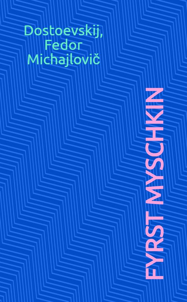 Fyrst Myschkin