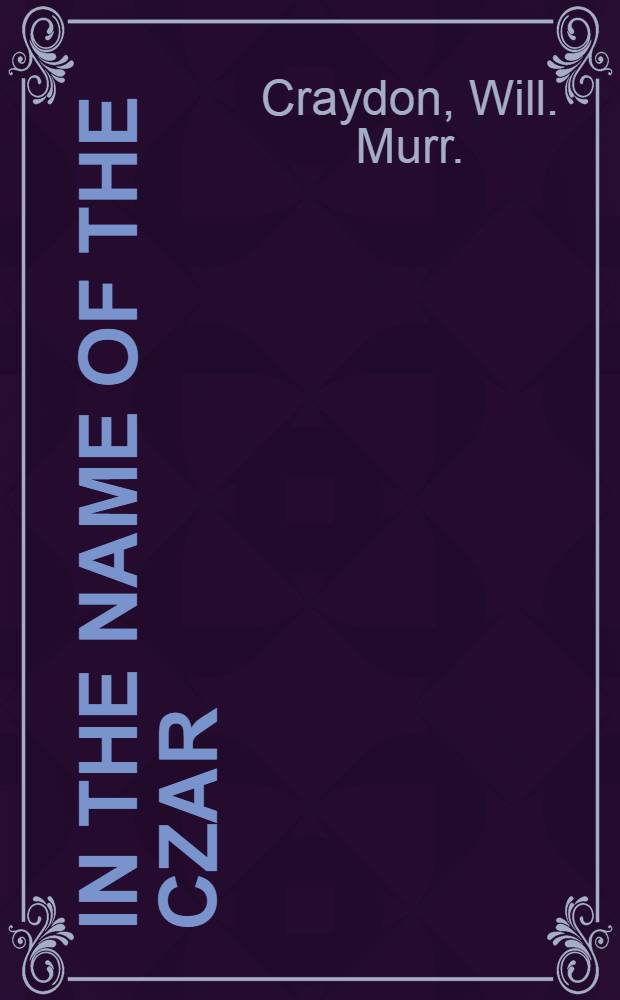 In the Name of the Czar