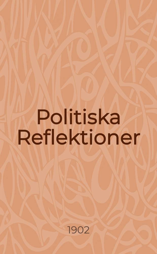 Politiska Reflektioner