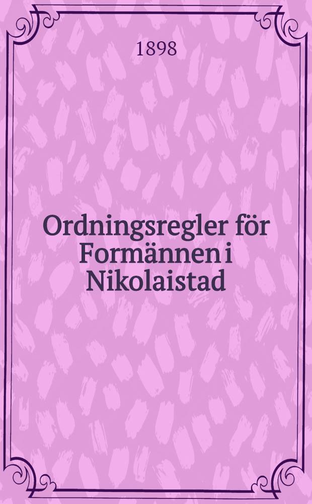 Ordningsregler för Formännen i Nikolaistad