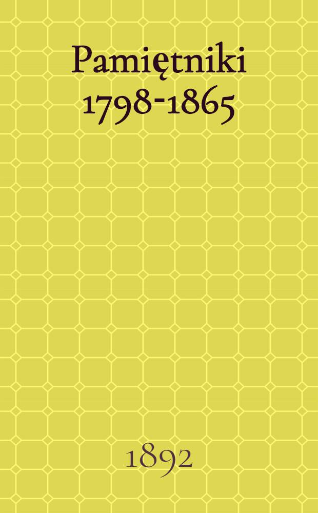 Pamiętniki 1798-1865 : z przedmową J. Leszczyca