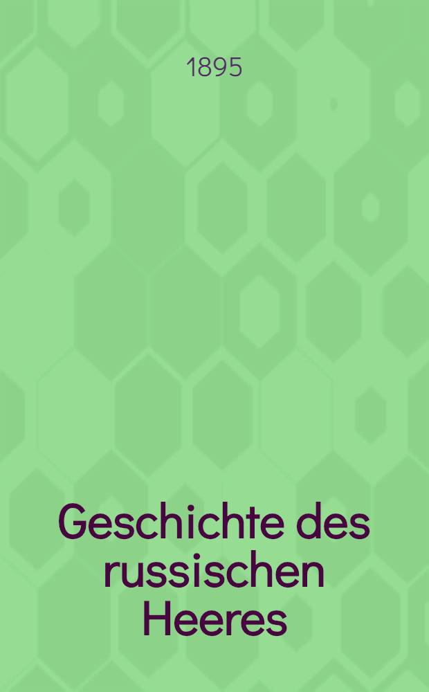 Geschichte des russischen Heeres