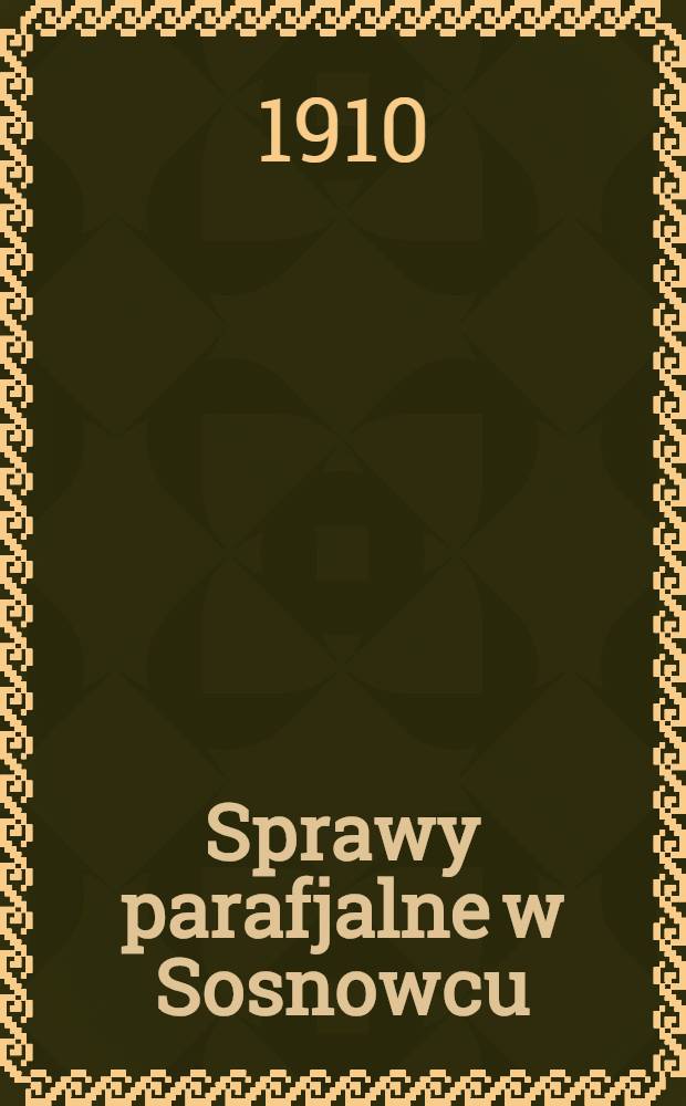 Sprawy parafjalne w Sosnowcu
