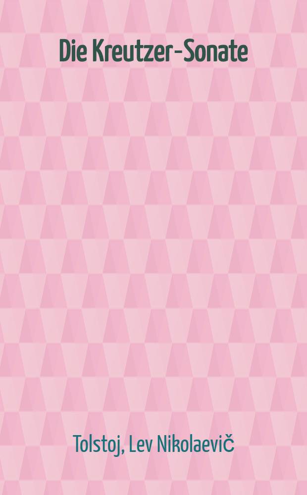 Die Kreutzer-Sonate