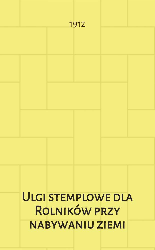 Ulgi stemplowe dla Rolnik&oacute;w przy nabywaniu ziemi