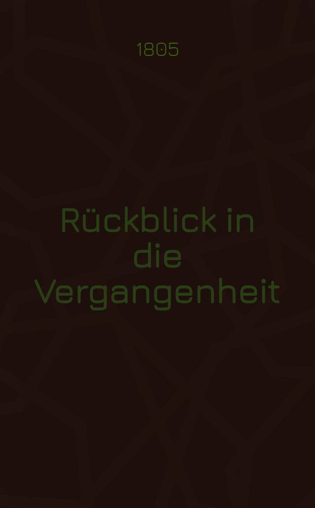 Rückblick in die Vergangenheit : Ein Programm zur Ankündigung des Examens und Demissionsactes im Gymnasium zu Riga. Stück 5