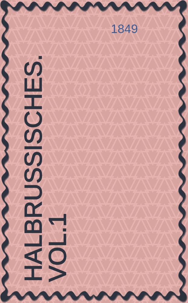 Halbrussisches. Vol.1