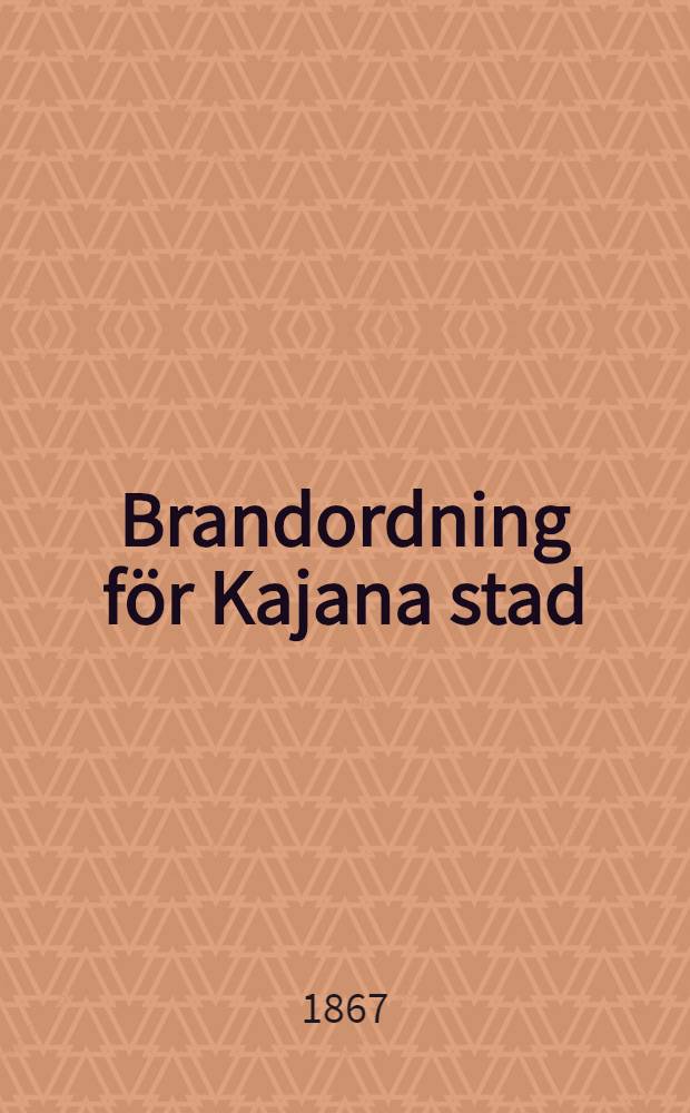 Brandordning för Kajana stad