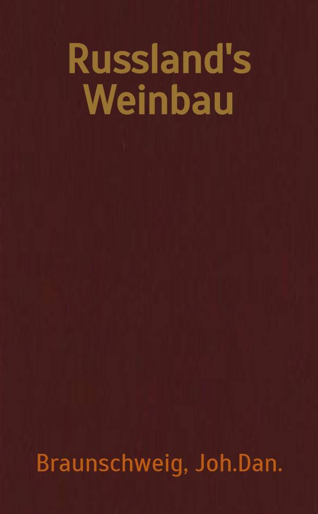 Russland's Weinbau