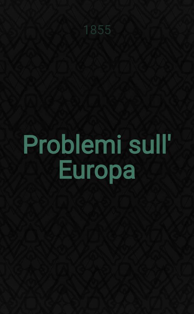 Problemi sull' Europa : Guerre de Crimée