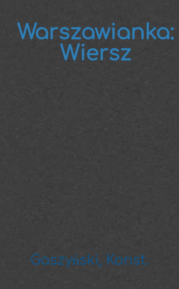 Warszawianka : Wiersz