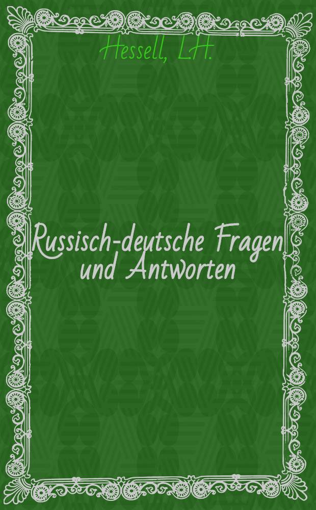 Russisch-deutsche Fragen und Antworten