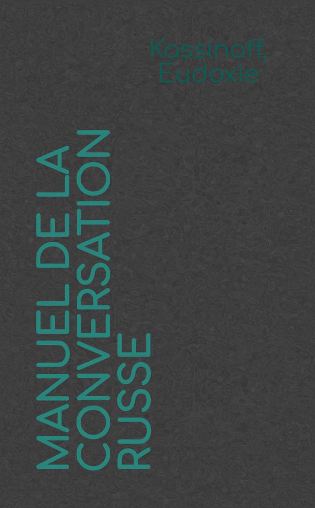 Manuel de la conversation russe