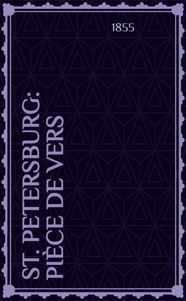 St. Petersburg : Pièce de vers