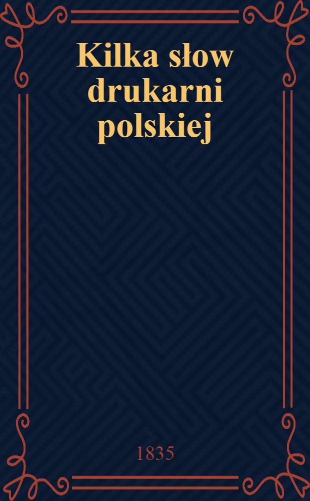 Kilka słow drukarni polskiej