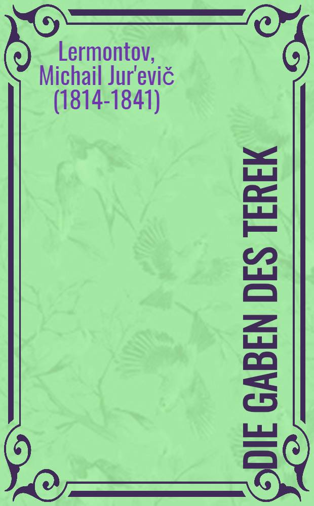 Die Gaben des Terek