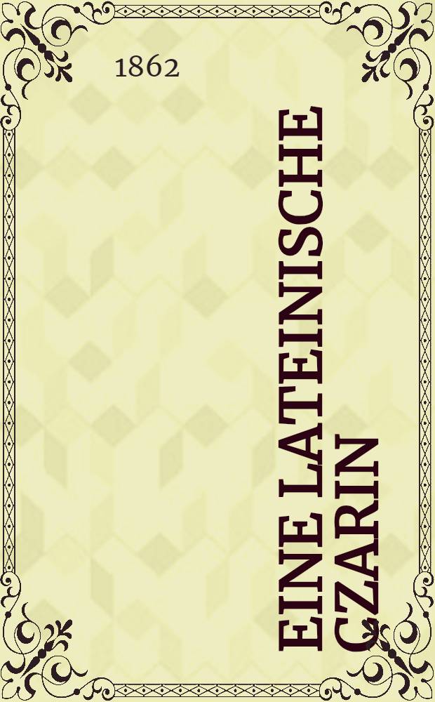 Eine lateinische Czarin (Marina Mnischek) und ihr Schicksal : Historische Erzählung. Vol.2