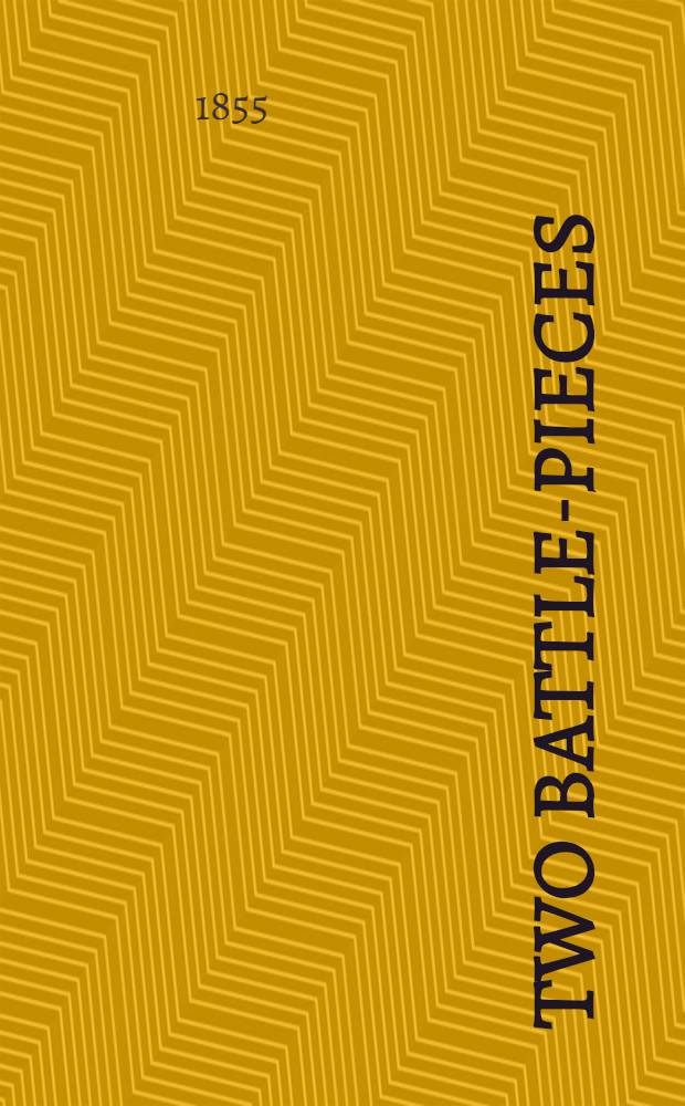 Two battle-pieces