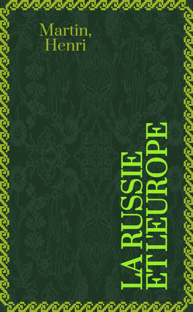 La Russie et l'Europe
