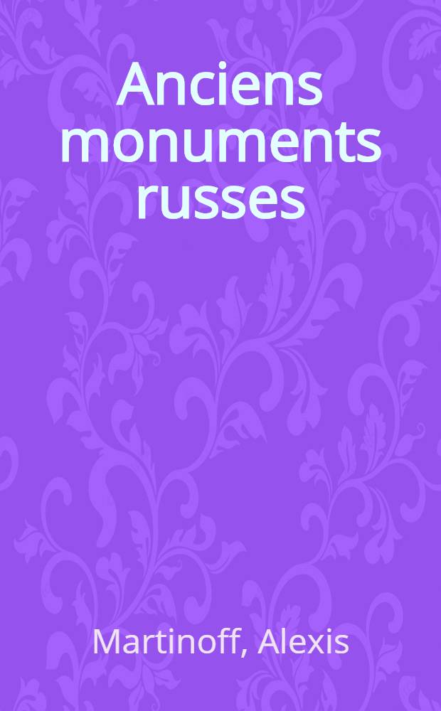 Anciens monuments russes