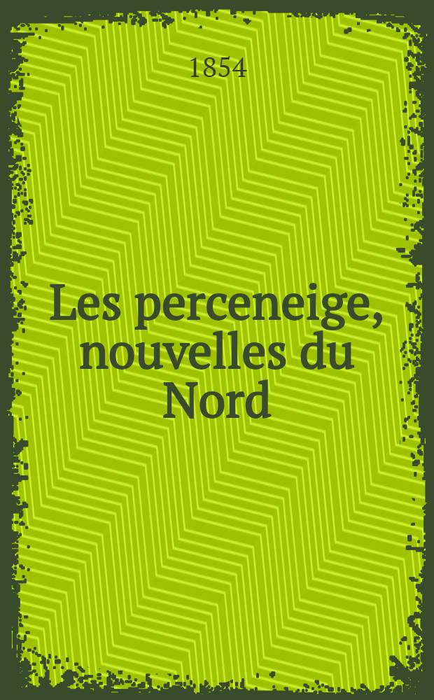 Les perceneige, nouvelles du Nord : Traductions d'auteurs russes