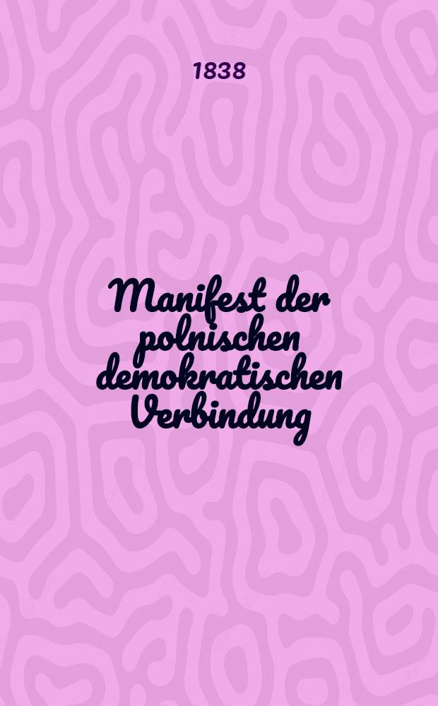 Manifest der polnischen demokratischen Verbindung