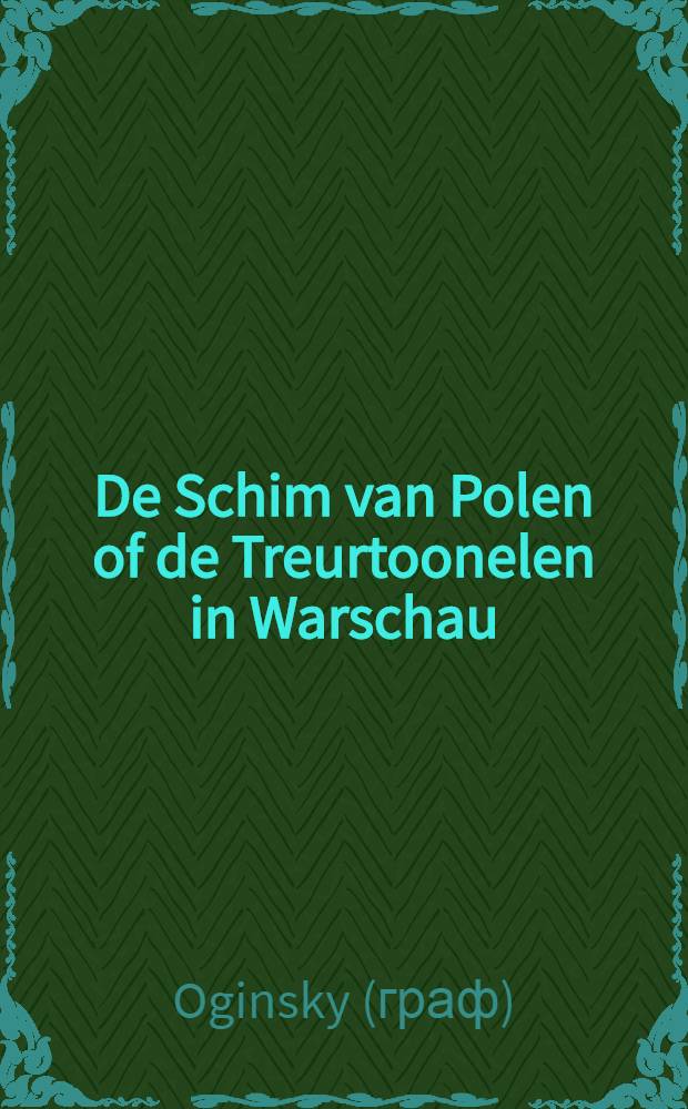 De Schim van Polen of de Treurtoonelen in Warschau
