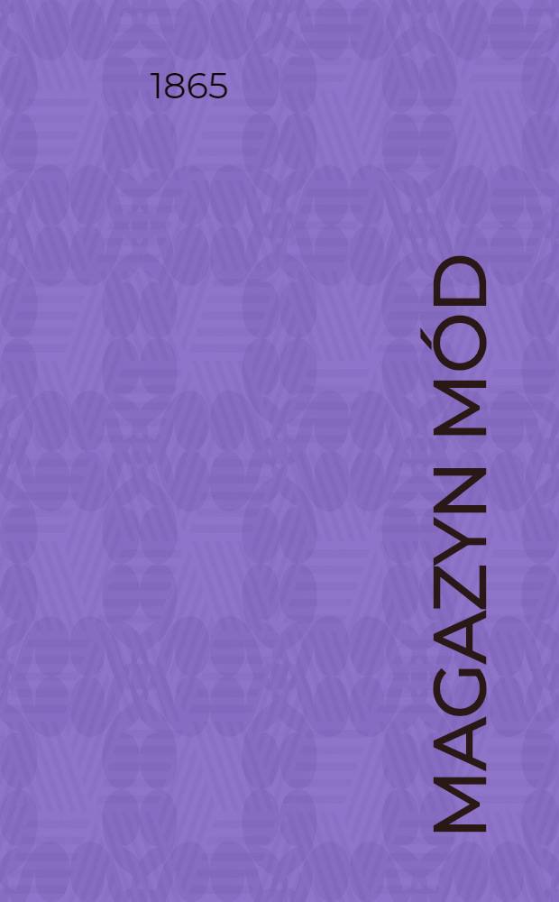 Magazyn mód