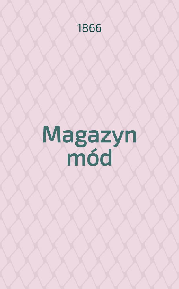 Magazyn mód